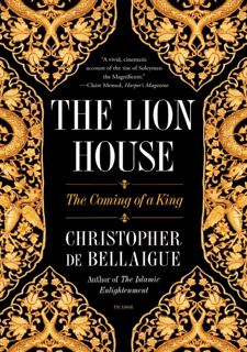 Get F.R.E.E BOOK The Lion House: The Coming of a King by Christopher
