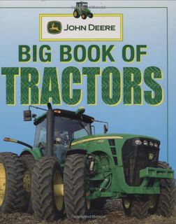[ACCESS] EPUB KINDLE PDF EBOOK John Deere: Big Book of Tractors by  DK Publishing &  Parachute Press