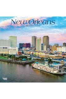 (PDF) DOWNLOAD New Orleans | 2023 12 x 24 Inch Monthly Square Wall Calendar | BrownTrout | USA Unite