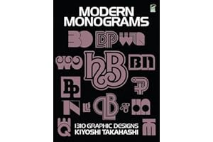 (Best Book) Modern Monograms: 1310 Graphic Designs (Lettering, Calligraphy, Typography) Online Re