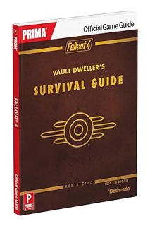 Download Pdf Fallout 4 Vault Dweller's Survival Guide: Prima Official Game Guide by David Hodgson