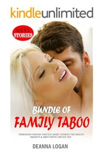 PDF Ebook BUNDLE OF FAMILY TABOO: An Erotica Compilation of Naughty Fantasy Erotic Quick Read Tales,