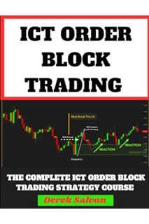 PDF Download ICT TRADING CONCEPT: ICT ORDER BLOCK Trading Strategy. ICT Optimal Trade Entry, Fair Va