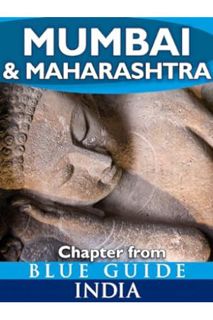 Ebook Free Mumbai (Bombay) & Maharashtra - Blue Guide Chapter (from Blue Guide India) by Sam Miller