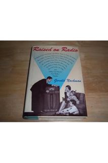 (Ebook Download) Raised on Radio by Gerald Nachman