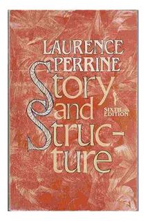 (Ebook Free) Story and structure by Laurence with Thomas R Arp Perrine