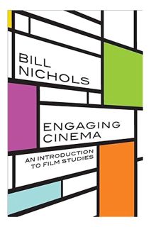 (Ebook Free) Engaging Cinema: An Introduction to Film Studies by Bill Nichols