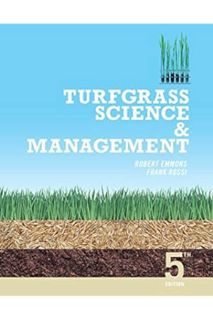 (DOWNLOAD) (Ebook) Turfgrass Science and Management by Robert Emmons