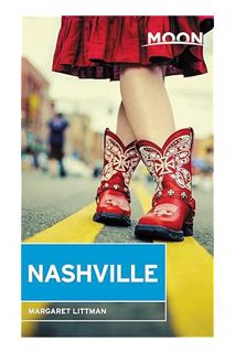 (PDF Free) Moon Nashville (Travel Guide) by Margaret Littman