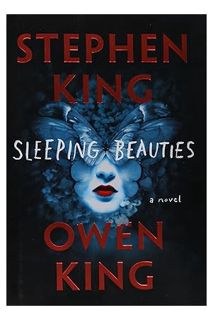 Ebook Free Sleeping Beauties: A Novel by Stephen King