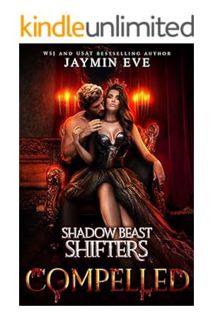 PDF Download Compelled (Shadow Beast Shifters Book 5) by Jaymin Eve