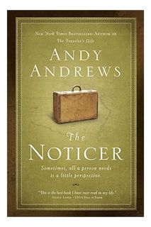 DOWNLOAD EBOOK The Noticer: Sometimes, all a person needs is a little perspective by Andy Andrews