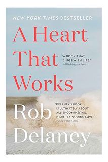 (PDF Download) A Heart That Works by Rob Delaney