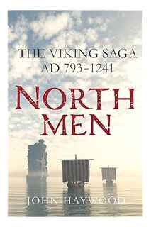 FREE) (PDF) Northmen: The Viking Saga, AD 793-1241 by John Haywood