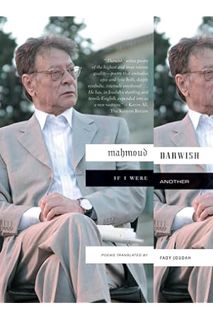 Ebook Download If I Were Another: Poems by Mahmoud Darwish