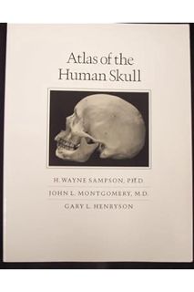 Ebook PDF Atlas of the Human Skull by H. Wayne Sampson