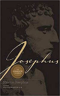 [Get] [KINDLE PDF EBOOK EPUB] Josephus: The Complete Works by  Josephus  &  William  Whiston  📚