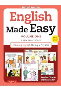 (PDF Download) English Made Easy Volume One: A New ESL Approach: Learning English Through Pictures (