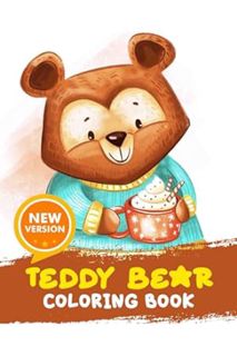 Download Ebook Teddy bear Coloring Book: Cute Bear Coloring Pages For Kids And Toddlers | Gifts To U