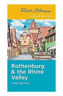 DOWNLOAD PDF Rick Steves Snapshot Rothenburg & the Rhine by Rick Steves