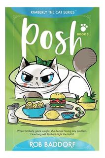 (PDF Download) Posh: Kimberly the Cat Series. Family-friendly middle-grade fiction. Book 3 (Kimberly