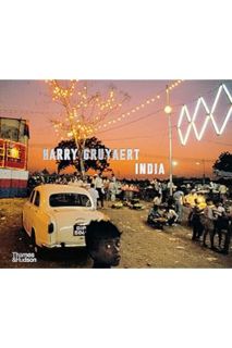 (PDF Free) Harry Gruyaert: India by Harry Gruyaert