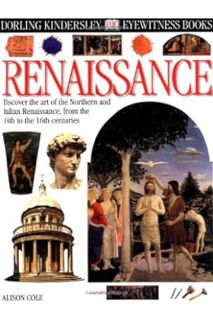 (PDF) Download) Eyewitness: Renaissance (Eyewitness Books) by Alison Cole