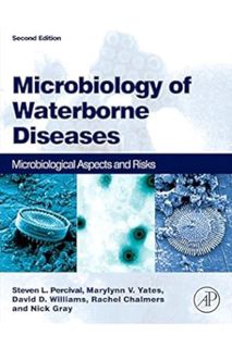 (DOWNLOAD (PDF) Microbiology of Waterborne Diseases: Microbiological Aspects and Risks by Steven L P
