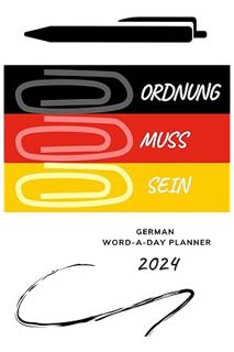 EBOOK PDF German Word-A-Day Planner 2024: Ordnung Muss Sein by Carlie Sitzman