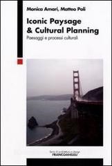 Download [EPUB] Inonic paysage & cultural planning. Paesaggi e processi culturali