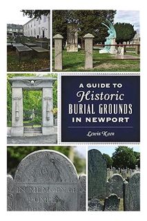 (PDF Ebook) A Guide to Historic Burial Grounds in Newport (History & Guide) by Lewis Keen