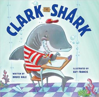 [PDF❤️Download✔️ Clark the Shark Complete Edition