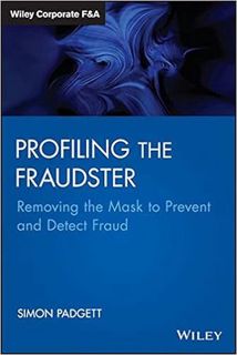 Books⚡️Download❤️ Profiling The Fraudster: Removing the Mask to Prevent and Detect Fraud (Wiley Corp