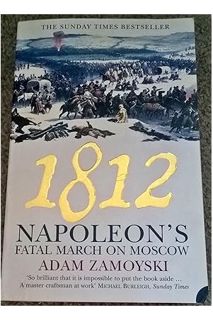 PDF Download Moscow 1812: Napoleon's Fatal March by Adam Zamoyski