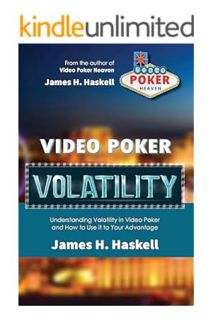 DOWNLOAD PDF Video Poker Volatility: Understanding Volatility in Video Poker and How to Use It to Yo