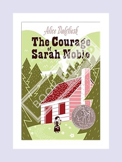 (Ebook) (PDF) The Courage of Sarah Noble by Alice Dalgliesh