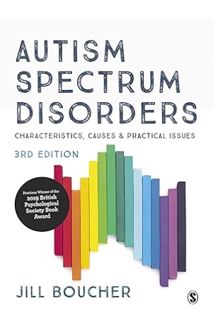 (Free Pdf) Autism Spectrum Disorders: Characteristics, Causes and Practical Issues by Jill Boucher