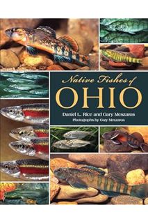 (PDF Download) Native Fishes of Ohio by Daniel L. Rice