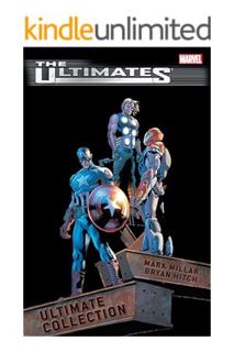FREE PDF The Ultimates: Ultimate Collection (Ultimates (2002-2004)) by Mark Millar