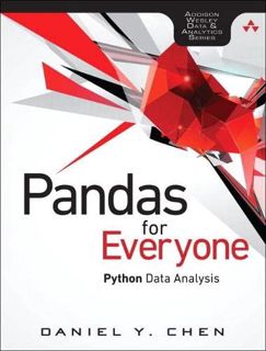 [READ] PDF EBOOK EPUB KINDLE Pandas for Everyone: Python Data Analysis (Addison-Wesley Data & Analyt