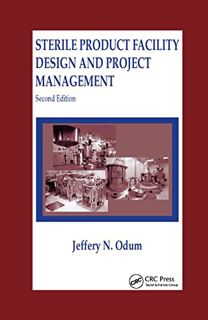 [GET] EPUB KINDLE PDF EBOOK Sterile Product Facility Design and Project Management by  Jeffery N. Od