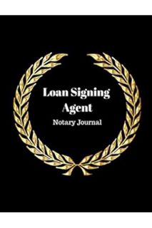 (PDF) DOWNLOAD Loan Signing Agent Notary Journal: Official Notary and Loan Signing Agent Journal and
