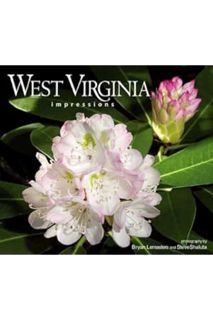PDF Download West Virginia Impressions by photography by Bryan Lemasters