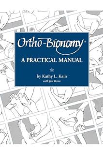 (FREE (PDF) Ortho-Bionomy: A Practical Manual by Kathy L. Kain