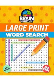 PDF Free BRAIN FANATICS - Large Print Word Search (Dots): Anti-Eye Strain, 200 Themed Puzzles, Over