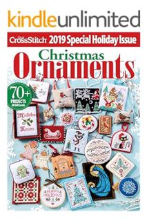 (PDF Ebook) Just CrossStitch - Christmas Ornaments - Special Holiday Issue 2019: +70 Projects All Sk