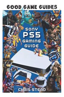 EBOOK PDF PlayStation 5 Gaming Guide (Black & White): Overview of the best PS5 video games, hardware