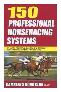 Free PDF 150 Professional Horserace Handicapping Systems by Gambler's Book Club Press