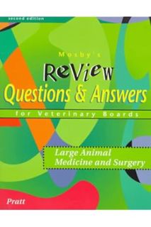 (Ebook Free) Mosby's Review Questions & Answers For Veterinary Boards: Large Animal Medicine & Surge