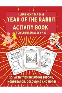 EBOOK PDF Lunar New Year Activity Book 2023: Year of the rabbit children's puzzle book for Chinese N
